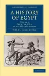 A History of Egypt: Volume 3, From the XIXth to the XXXth Dynasties cover