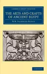 The Arts and Crafts of Ancient Egypt cover