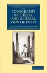 Topography of Thebes, and General View of Egypt cover