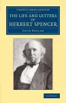 The Life and Letters of Herbert Spencer cover