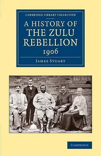 A History of the Zulu Rebellion 1906 cover