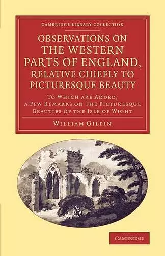 Observations on the Western Parts of England, Relative Chiefly to Picturesque Beauty cover