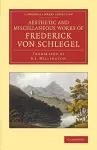 The Aesthetic and Miscellaneous Works of Frederick von Schlegel cover