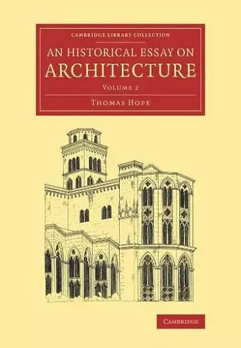 An Historical Essay on Architecture: Volume 2 cover