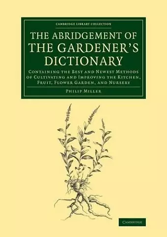 The Abridgement of the Gardener's Dictionary cover