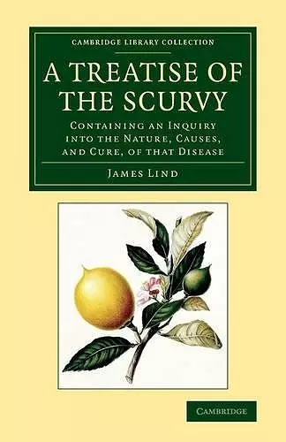 A Treatise of the Scurvy, in Three Parts cover