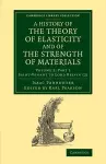 A History of the Theory of Elasticity and of the Strength of Materials cover