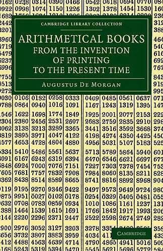 Arithmetical Books from the Invention of Printing to the Present Time cover