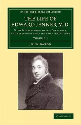 The Life of Edward Jenner M.D. cover