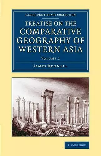 Treatise on the Comparative Geography of Western Asia cover