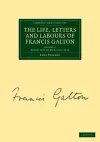 The Life, Letters and Labours of Francis Galton cover