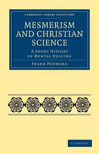 Mesmerism and Christian Science cover