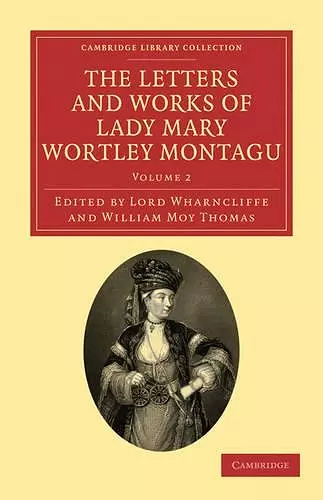 The Letters and Works of Lady Mary Wortley Montagu cover