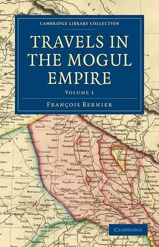 Travels in the Mogul Empire cover