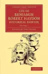 Life of Benjamin Robert Haydon, Historical Painter cover