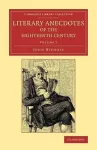 Literary Anecdotes of the Eighteenth Century cover