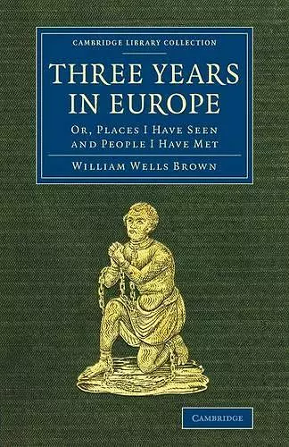 Three Years in Europe cover