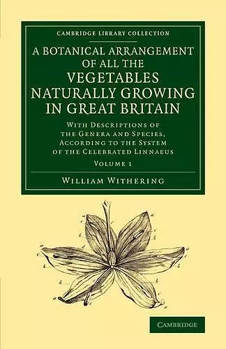 A Botanical Arrangement of All the Vegetables Naturally Growing in Great Britain cover