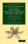 A Botanical Arrangement of All the Vegetables Naturally Growing in Great Britain cover