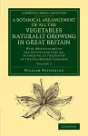 A Botanical Arrangement of All the Vegetables Naturally Growing in Great Britain cover
