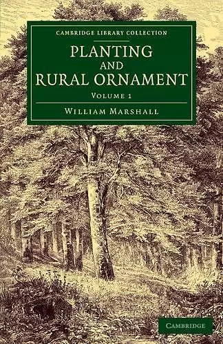 Planting and Rural Ornament: Volume 1 cover