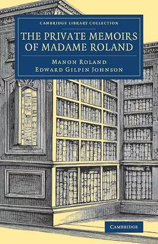 The Private Memoirs of Madame Roland cover