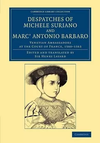 Despatches of Michele Suriano and Marc' Antonio Barbaro cover