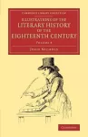 Illustrations of the Literary History of the Eighteenth Century cover