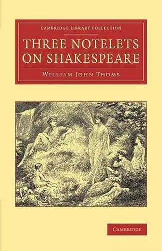 Three Notelets on Shakespeare cover