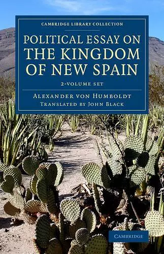 Political Essay on the Kingdom of New Spain 2 Volume Set cover