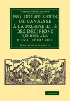 Essai sur l'application de l'analyse à la probabilité des décisions rendues à la pluralité des voix cover