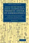 Essay on Dr Young's and M. Champollion's Phonetic System of Hieroglyphics cover