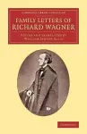 Family Letters of Richard Wagner cover