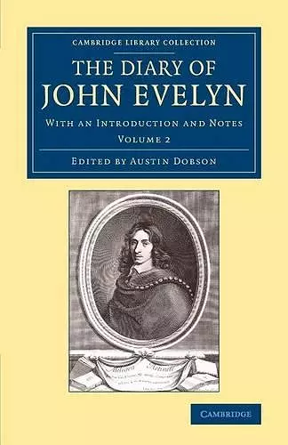 The Diary of John Evelyn: Volume 2 cover