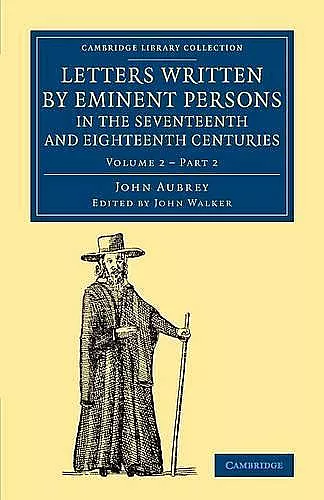 Letters Written by Eminent Persons in the Seventeenth and Eighteenth Centuries cover
