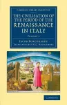 The Civilisation of the Period of the Renaissance in Italy cover