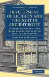 Development of Religion and Thought in Ancient Egypt cover