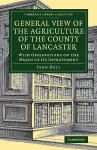 General View of the Agriculture of the County of Lancaster cover
