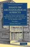 Essays on Archaeological Subjects cover