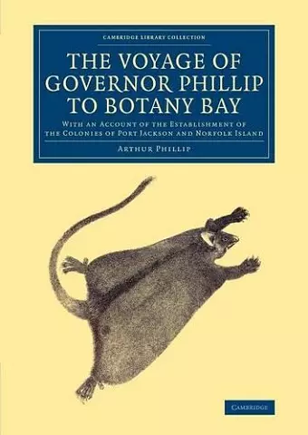 The Voyage of Governor Phillip to Botany Bay cover