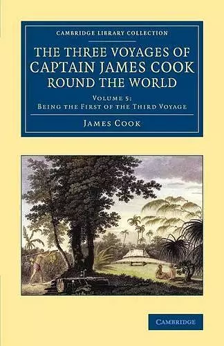 The Three Voyages of Captain James Cook round the World cover