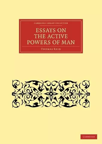 Essays on the Active Powers of Man cover