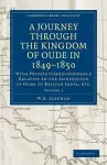 A Journey Through the Kingdom of Oude in 1849–1850 cover