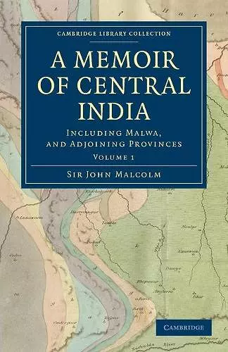 A Memoir of Central India cover