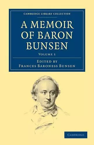 A Memoir of Baron Bunsen cover
