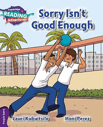 Cambridge Reading Adventures Sorry Isn't Good Enough Purple Band cover