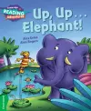 Cambridge Reading Adventures Up, Up...Elephant! Green Band cover