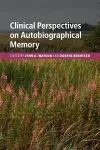 Clinical Perspectives on Autobiographical Memory cover