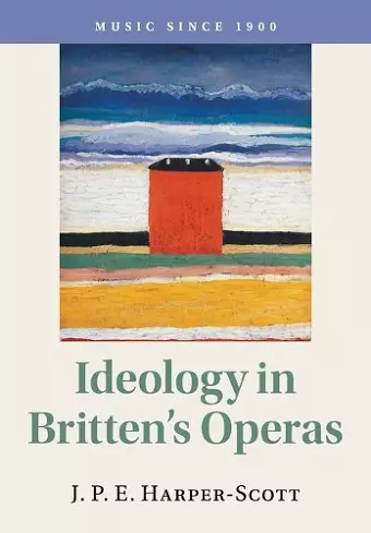 Ideology in Britten's Operas cover