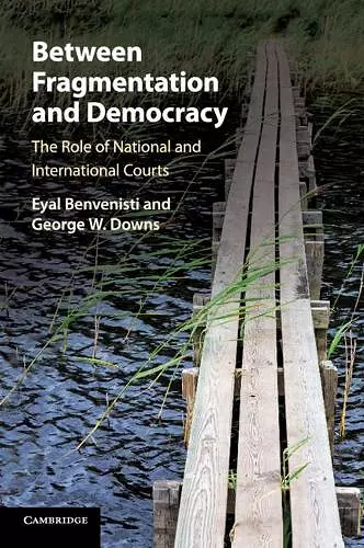 Between Fragmentation and Democracy cover